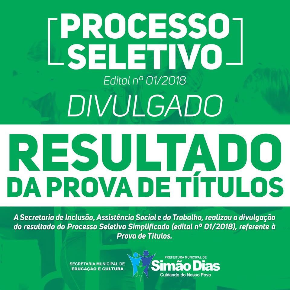 Divulgação do resultado do Processo Seletivo Simplificado (edital nº 01/2018), referente à Prova de Títulos